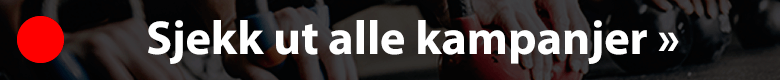 Sjekk ut alle kampanjer »